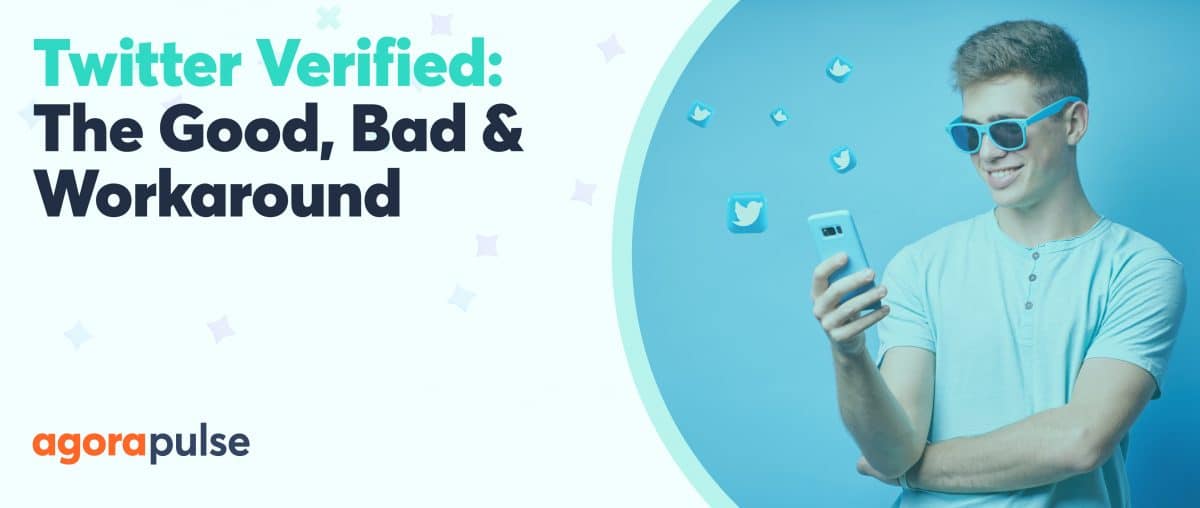 Feature image of Twitter Verified: The Good, The Bad & The Workaround