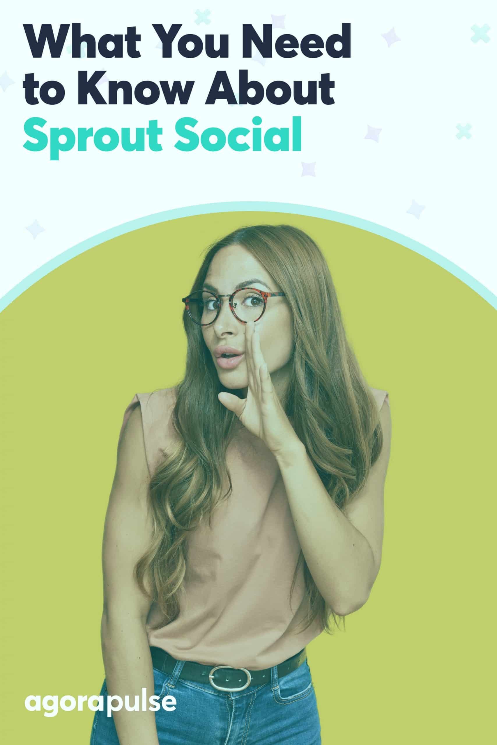 Three Things You Really Should Know About Sprout Social