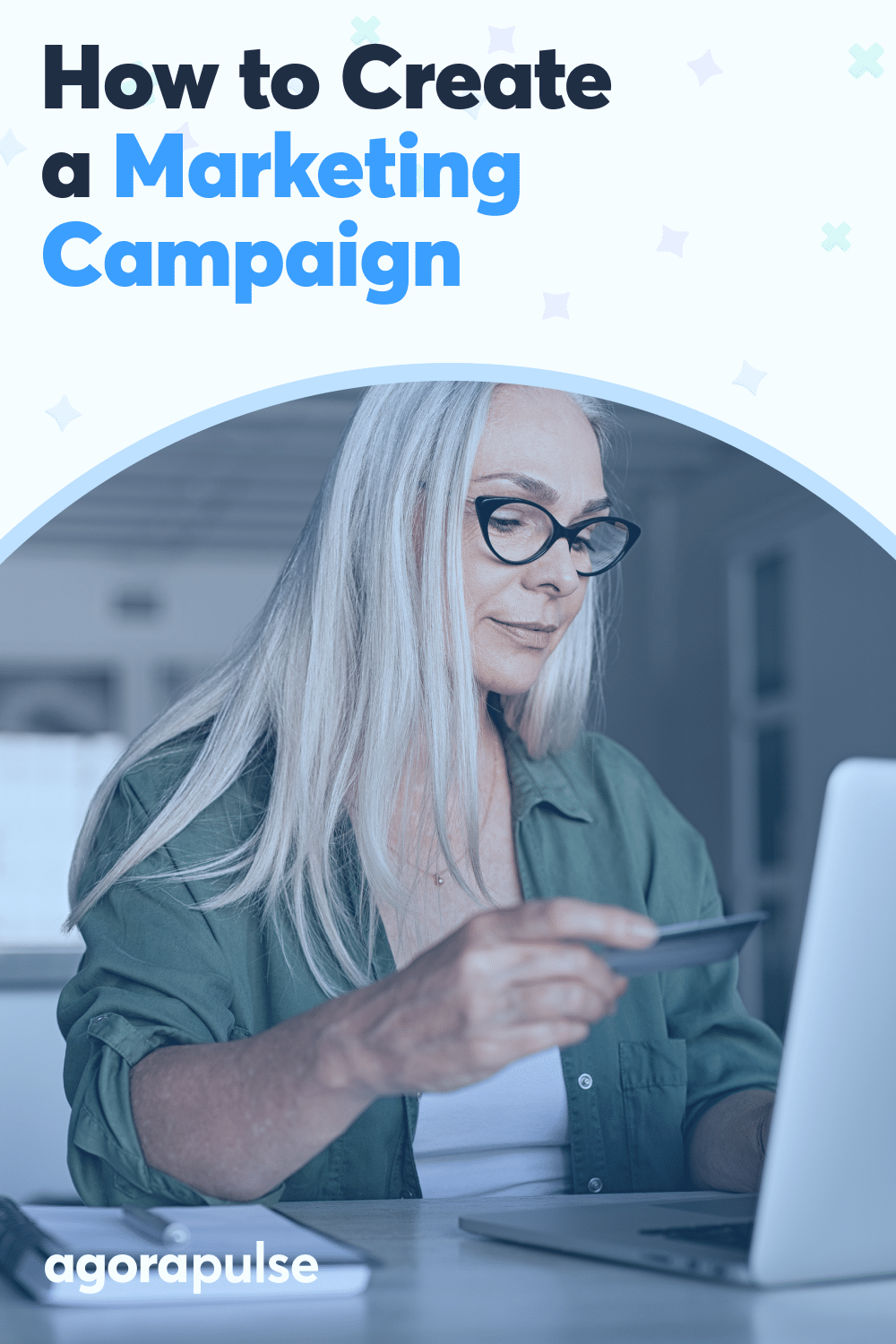 How to Create a Marketing Campaign: 12 Steps + Actionable Tips