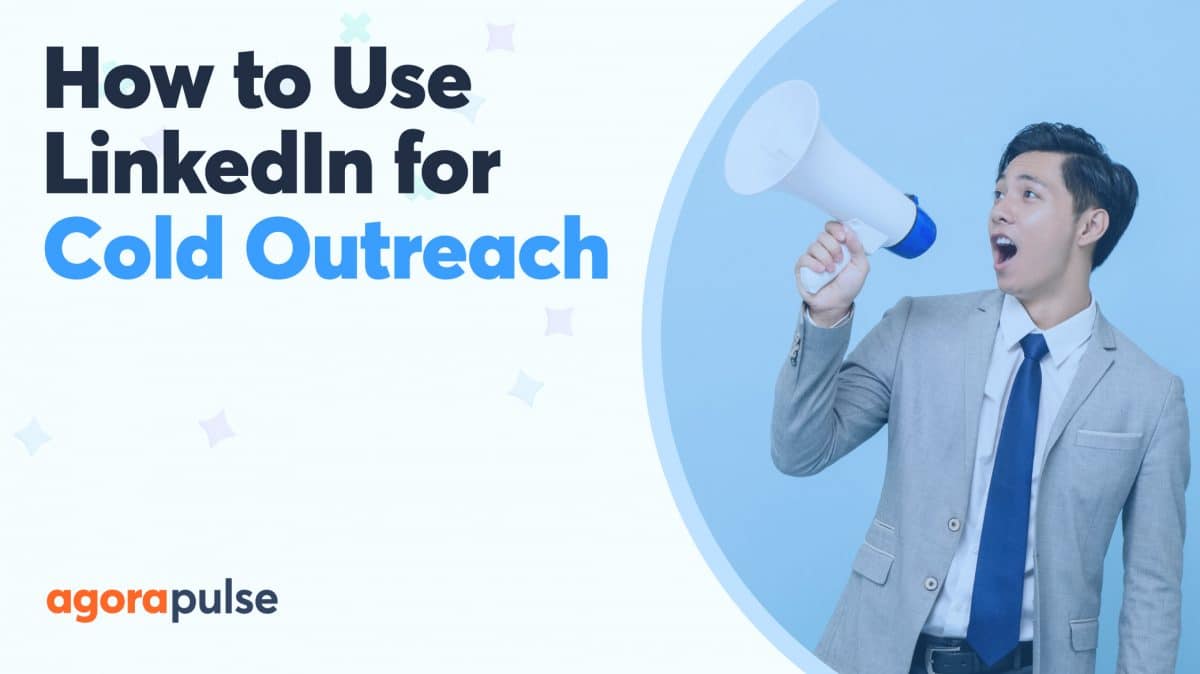 Feature image of Maximize LinkedIn for Your Cold Outreach: Step-by-Step Guide