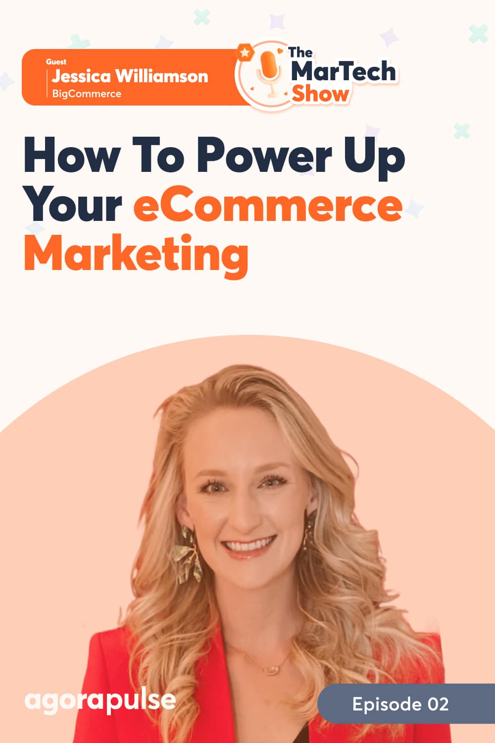 How to Power Up Your Ecommerce and Retail Marketing [Podcast & Recap]
