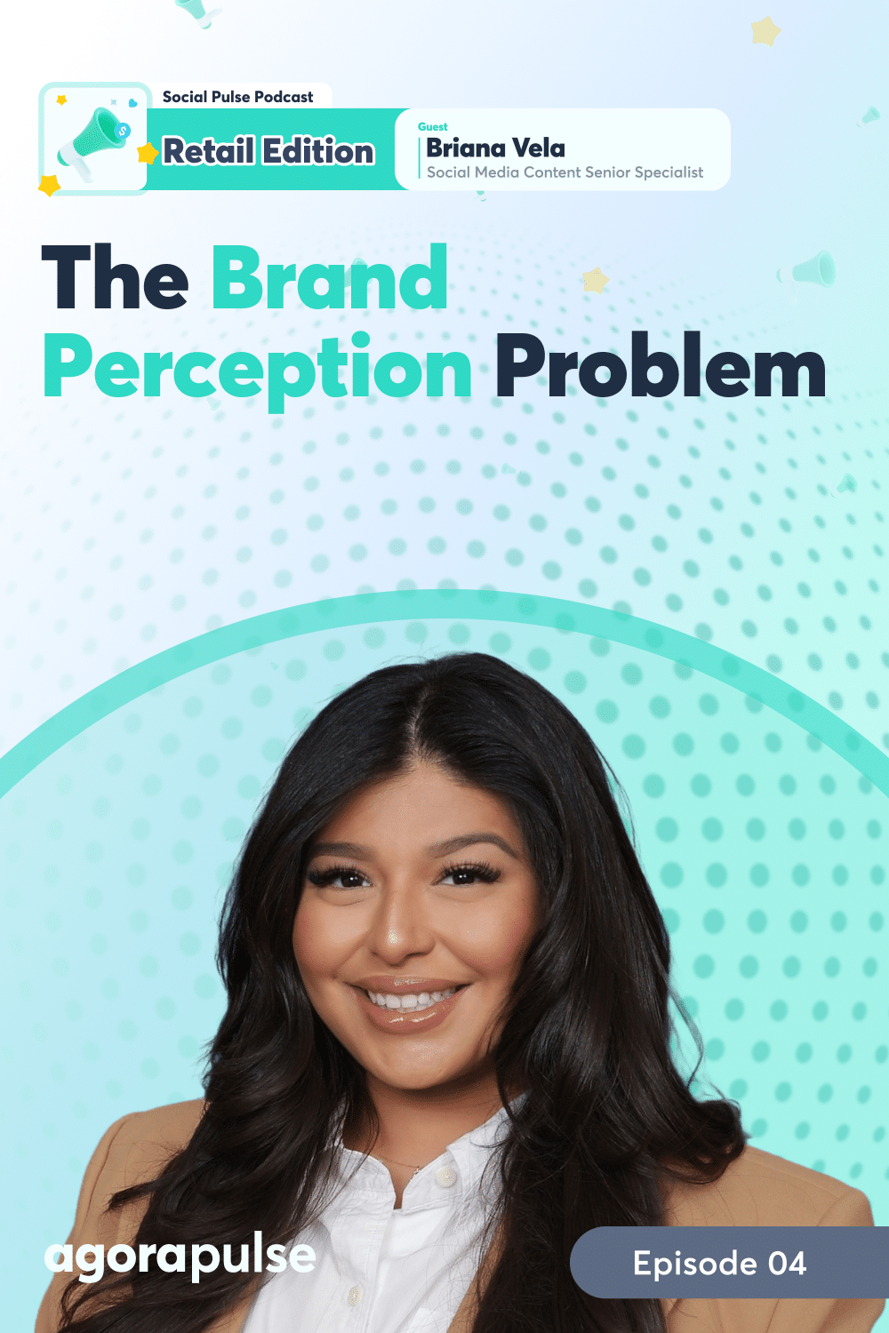 Do You Have a Brand Perception Problem? [Podcast & Recap]