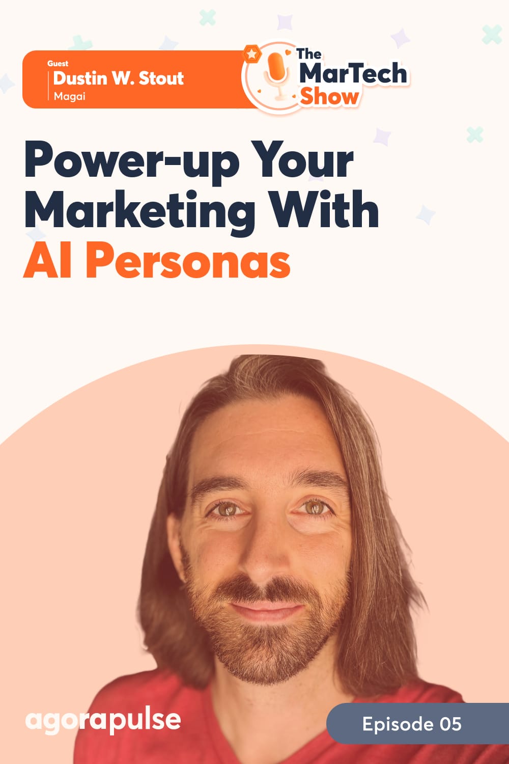 Power Up Your Marketing With AI Personas [Podcast & Recap]