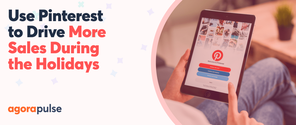 how retailers can use pinterest to drive more sales during the holiday season graphics header