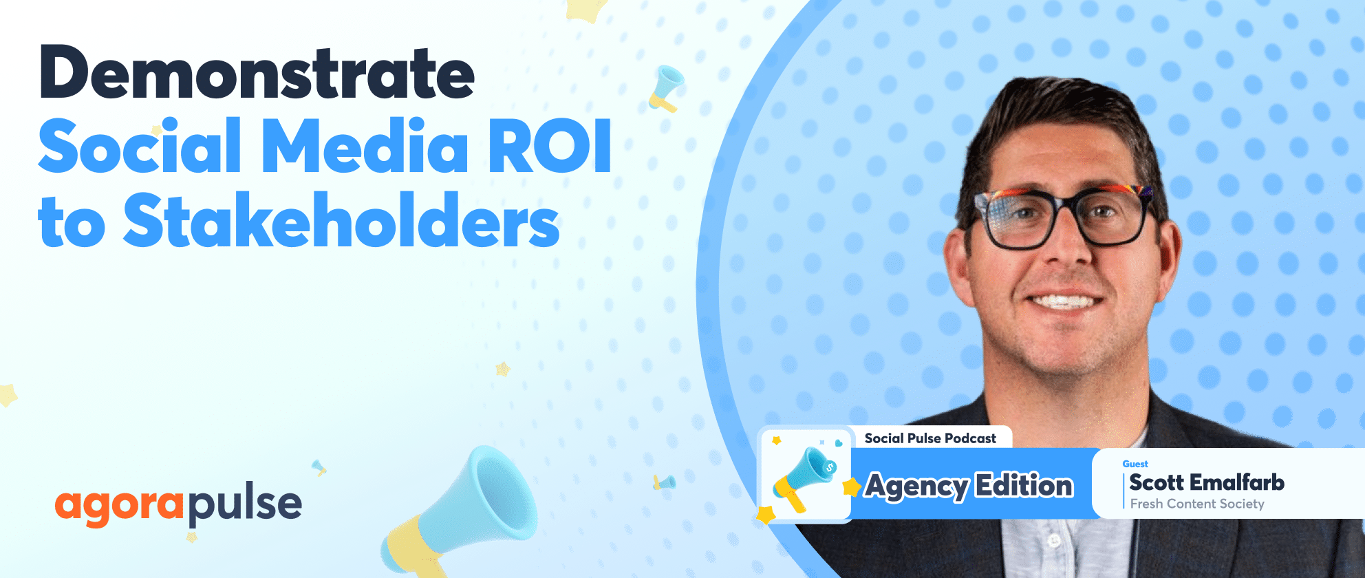 Feature image of How to Demonstrate Social Media ROI to Every Decision Maker