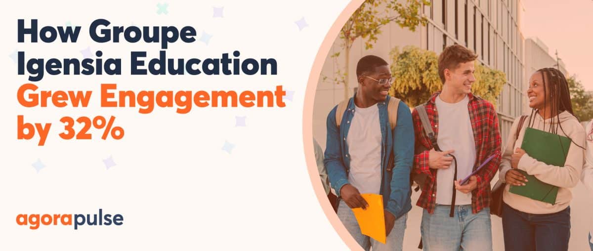 Feature image of How Groupe Igensia Education Grew Social Engagement by 32%
