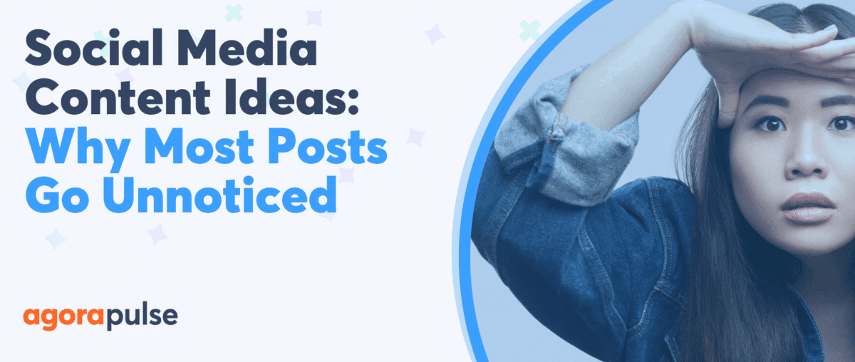 Feature image of Social Media Content Ideas: Why Most Posts Go Unnoticed Feature image of Social Media Content Ideas: Why Most Posts Go Unnoticed
