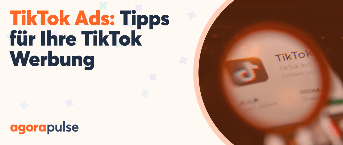 Feature image of Tipps für TikTok Ads: Wie Sie auf TikTok erfolgreich Werbung schalten (inkl. Gratis-Ebook)