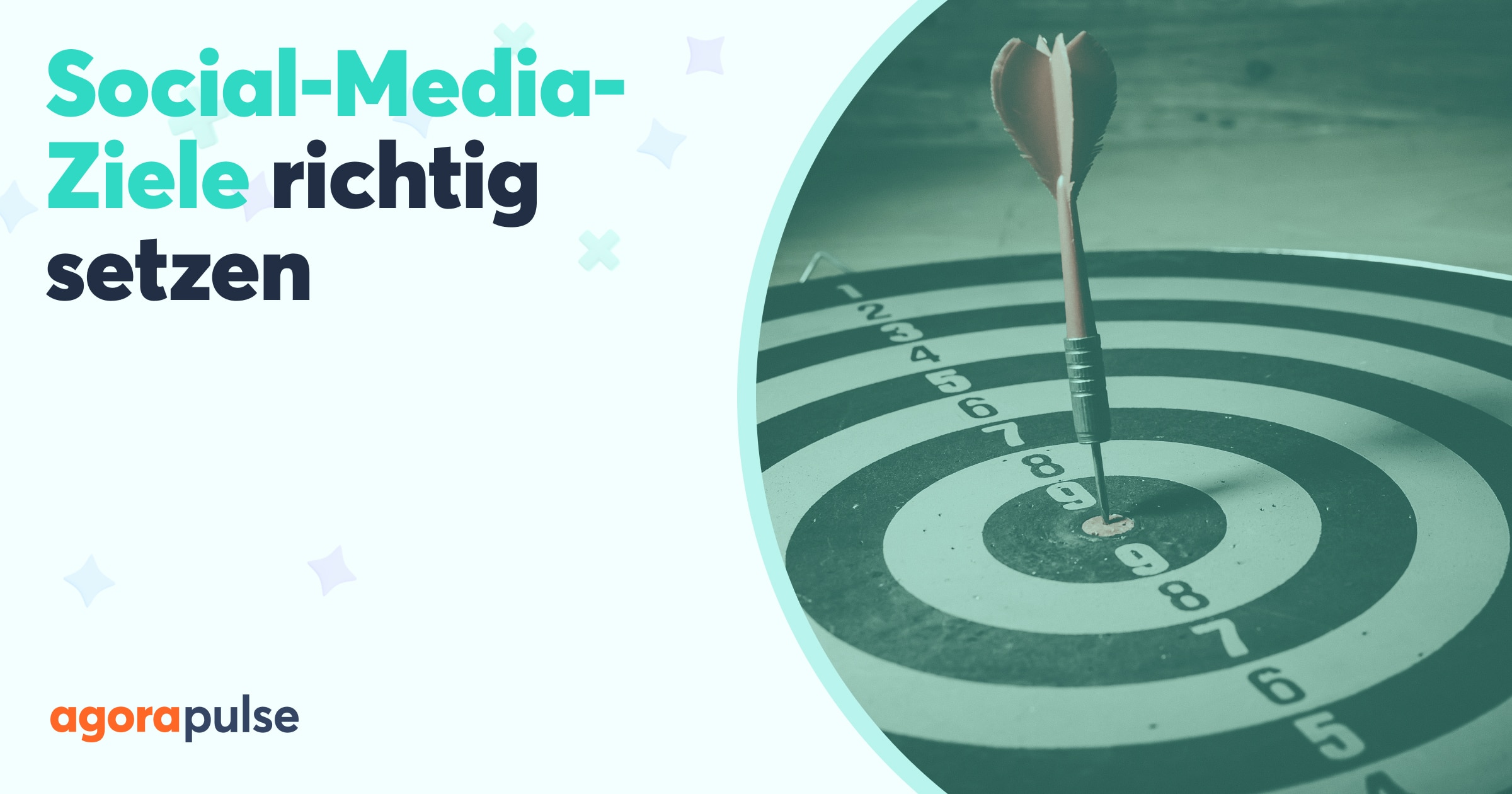 Social-Media-Marketing-Ziele in 4 Schritten formulieren (  SMART-Ebook) | Agorapulse