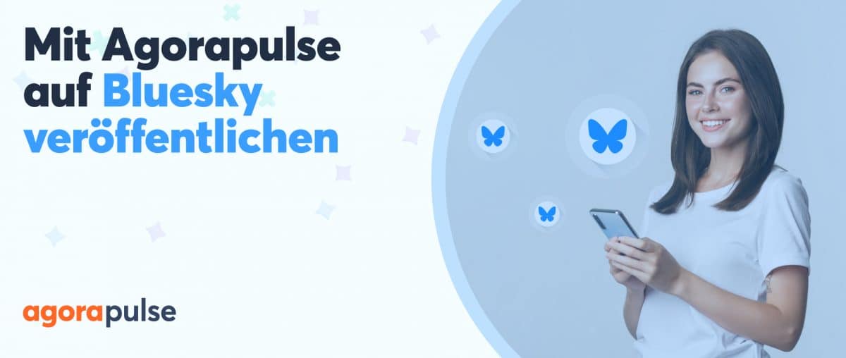 Feature image of Mit Agorapulse auf Bluesky durchstarten: Ein neues Kapitel für Social Media