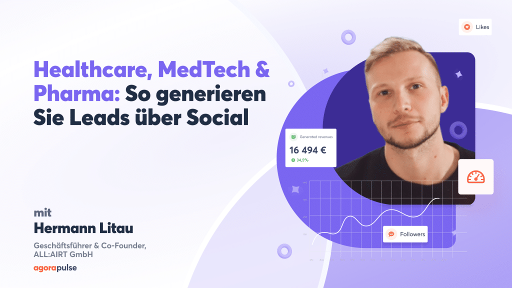 , Healthcare, MedTech &#038; Pharma: So generieren Sie Leads über Social