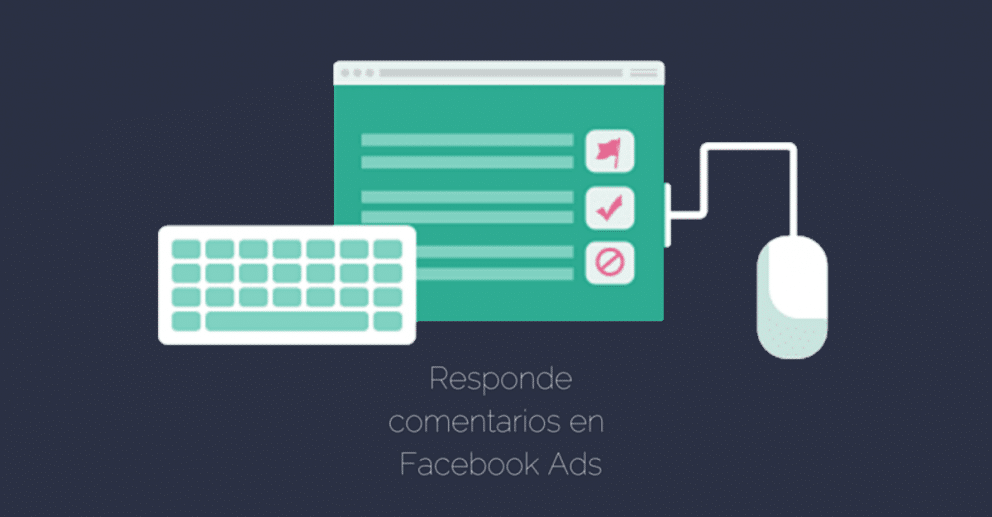 responder comentarios dark posts facebook ads, Facebook Ads: Cómo Responder a Comentarios en tus anuncios usando Dark Posts