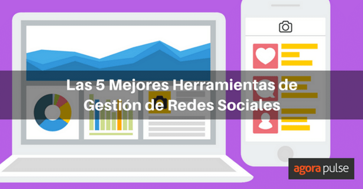 Feature image of Las 5 mejores herramientas de gestión de redes sociales