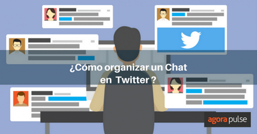 chat en Twitter, ¿Cómo organizar un Chat en Twitter con éxito?