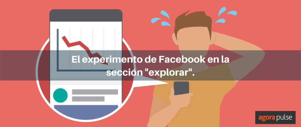 Feature image of ¿Debería preocuparte la nueva sección “explorar” en Facebook?