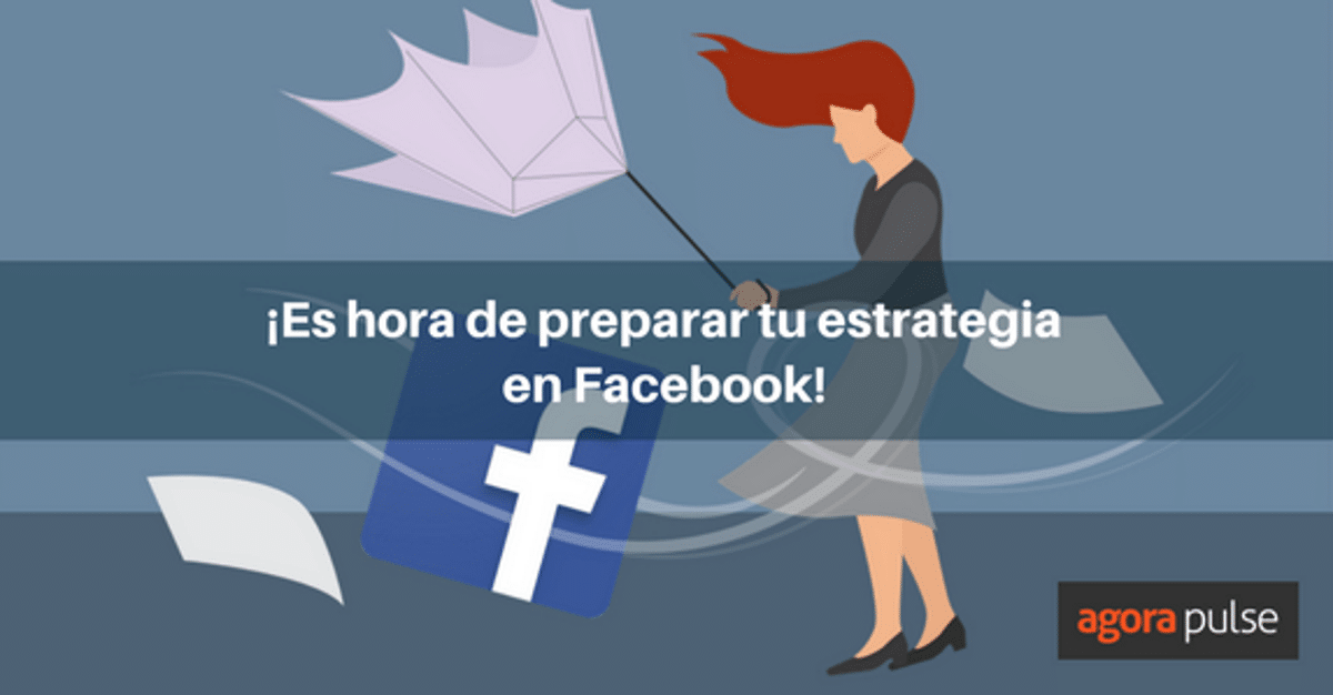Feature image of ¿Tienes lista tu estrategia en Facebook?