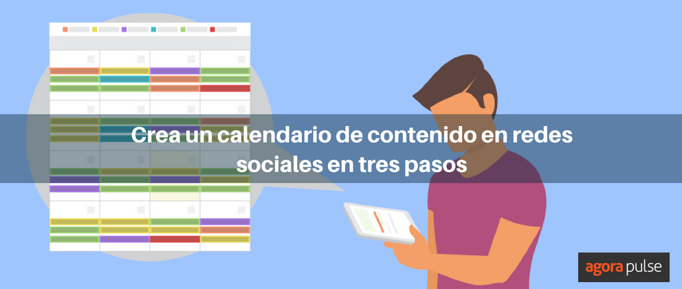 Feature image of Crear un calendario de contenido en redes sociales en tres pasos