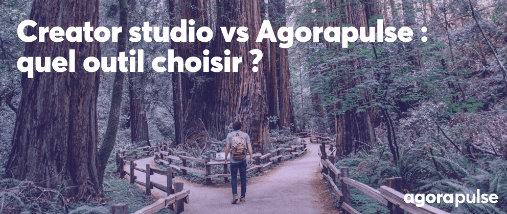 creator studio ou agorapulse ?
