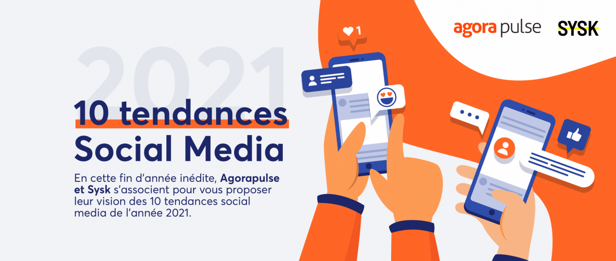 Tendances Social Media 2021