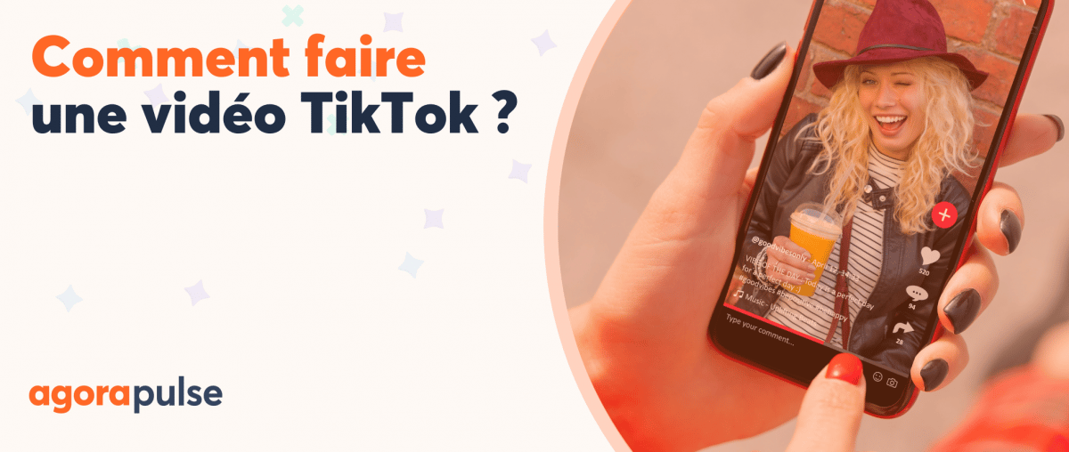 Feature image of Comment faire une vidéo TikTok ? Astuces pour les marques