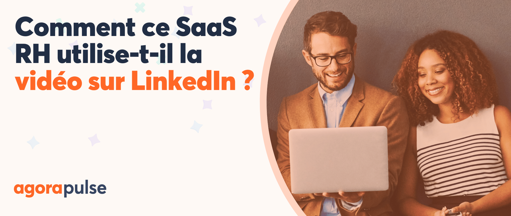 Comment ce logiciel en SaaS RH utilise-t-il la vidéo sur LinkedIn