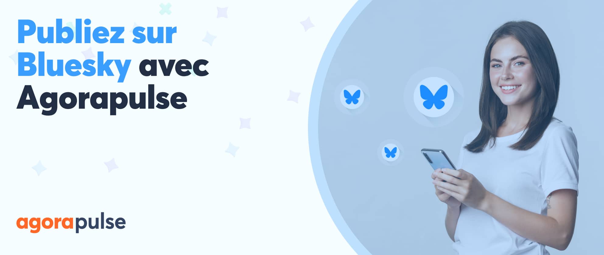 Feature image of Agorapulse intègre Bluesky : ajoutez un nouveau réseau social en un clic