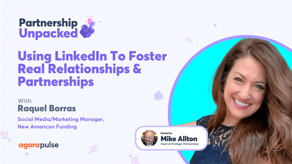 Using LinkedIn To Foster Real Relationships & Partnerships