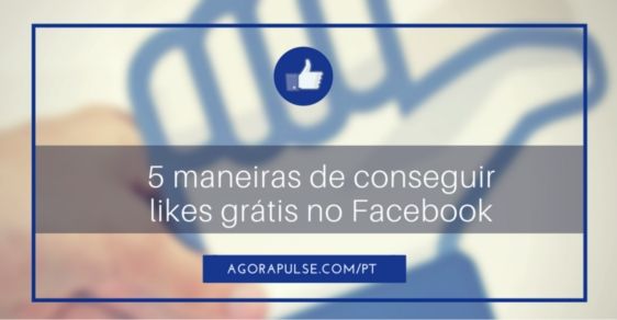 Facebook, 5 Maneiras de obter mais Facebook Likes [Grátis!]