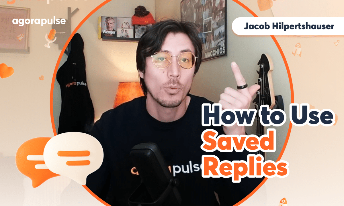 Feature image of Using Saved Replies in Agorapulse